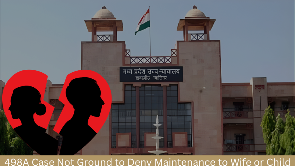 498A acquittal and maintenance under Section 125 CrPC